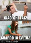 5yvofu8jx8-ciao-che-fai-guardo-la-tv-tu-vaccata_a.jpg
