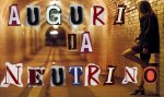 Auguri Neutrino.jpg