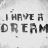 Ihaveadream